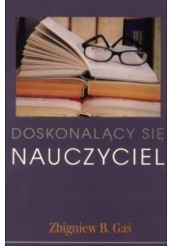 Doskonalący się nauczyciel