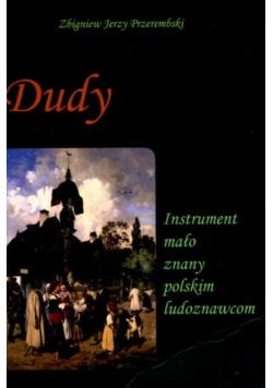 Dudy instrument mało znany polskim ludoznawcom