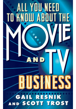 All You Need to Know about the Movie and TV Business (Original)