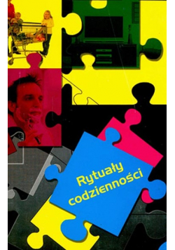 Rytuały codzienności