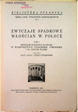 Zwyczaje spadkowe włościan w Polsce część II 1929 r.