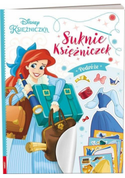 Disney Księżniczka. Suknie księżniczek. Podróże