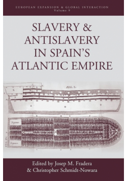 Slavery & Antislavery in Spain's Atlantic Empire