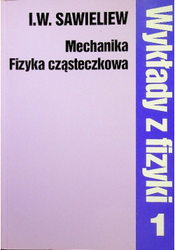 Wykłady z fizyki tom 1