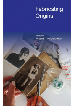 Fabricating Origins