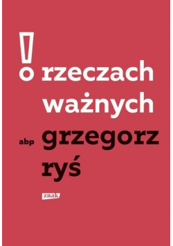 O rzeczach ważnych