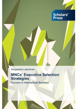 MNCs' Executive Selection Strategies