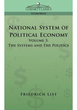 National System of Political Economy - Volume 3