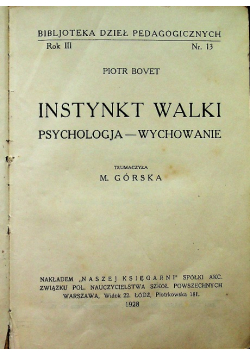 Instynkt walki Psychologja - wychowanie 1928 r.