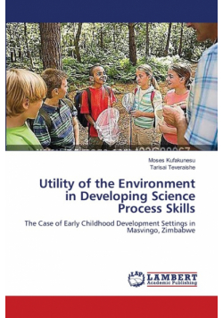 Utility of the Environment in Developing Science Process Skills