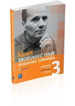J.polski LO Nowe zrozumieć tekst XX-lecie.. 3 WSiP