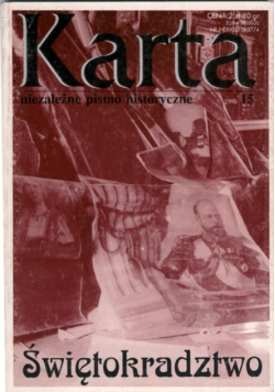 Karta niezależne pismo historyczne Nr 15 / 1995 Świętokradztwo