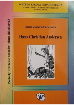 Hans Christian Andersen Portrety literackie autorów lektur dziecięcych