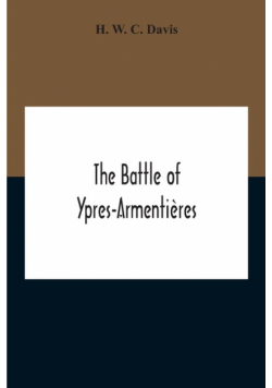 The Battle Of Ypres-Armentières