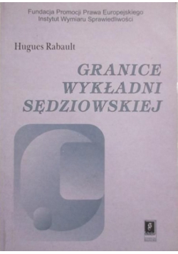 Granice wykładni sędziowskiej