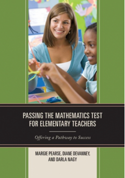 Passing the Mathematics Test for Elementary Teachers