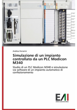 Simulazione di un impianto controllato da un PLC Modicon M340