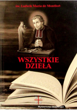 Montfort Wszystkie dzieła