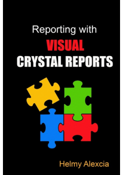 Reporting With Visual Crystal Reports
