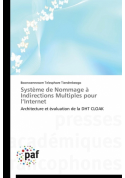 Système de nommage à indirections multiples pour l internet