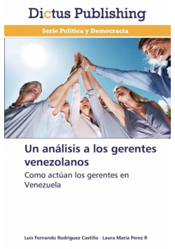 Un Analisis a Los Gerentes Venezolanos