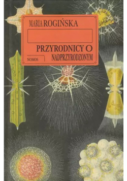 Przyrodnicy o nadprzyrodzonym