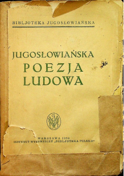 Jugosłowiańska Poezja Ludowa 1938r.
