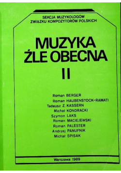 Muzyka źle obecna tom II
