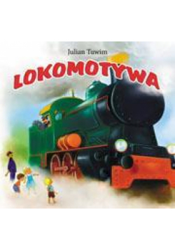 Bajki dla malucha. Klasyka - Lokomotywa