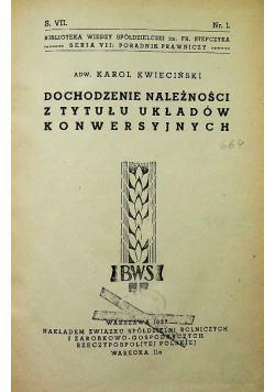 Dochodzenie należności z tytułu układów konwersyjnych 1937 r.