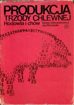 Produkcja trzody chlewnej Hodowla i chów