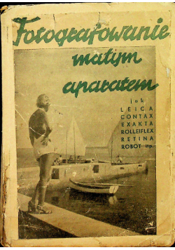 Fotografowanie małym aparatem 1939 r.