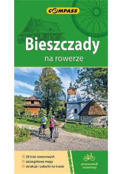 Przewodnik rowerowy Bieszczady na rowerze