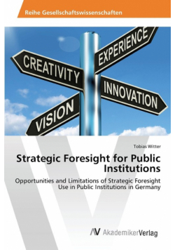 Strategic Foresight for Public Institutions