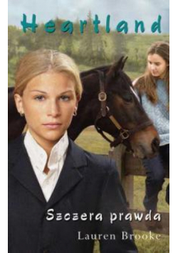 Heartland. Tom 11. Szczera prawda