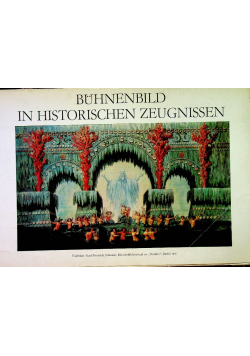 Buhnenbild in historischen zeugnissen