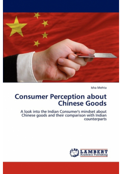 Consumer Perception about Chinese Goods
