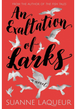 An Exaltation of Larks