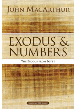 Exodus and Numbers
