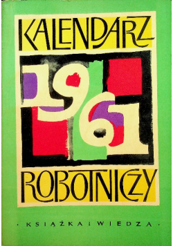Kalendarz Robotniczy 1961