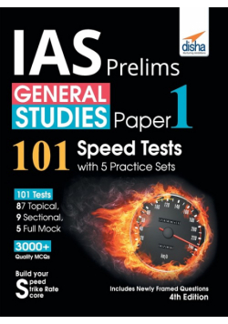 IAS Prelims General Studies Paper 1 - 101 Speed Tests with 5 Practice Sets - 4th Edition