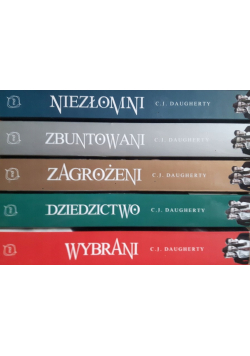 Wybrani / Niezłomni / Zagrożeni / Dziedzictwo / Zbuntowani
