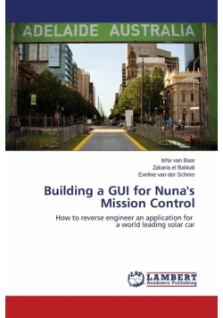 Building a GUI for Nuna's Mission Control