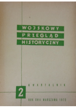 Wojskowy przegląd historyczny Tom 2