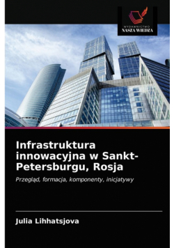 Infrastruktura innowacyjna w Sankt-Petersburgu, Rosja