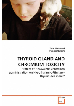 Thyroid Gland And Chromium Toxicity