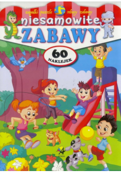 Niesamowite zabawy