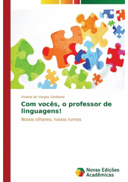 Com vocês, o professor de linguagens!
