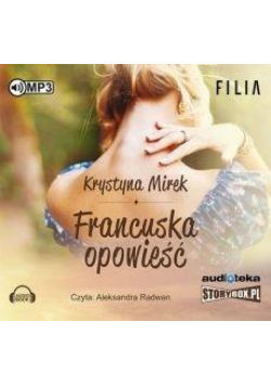 Francuska opowieść. Audiobook