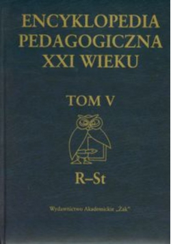 Encyklopedia pedagogiczna XXI wieku Tom V